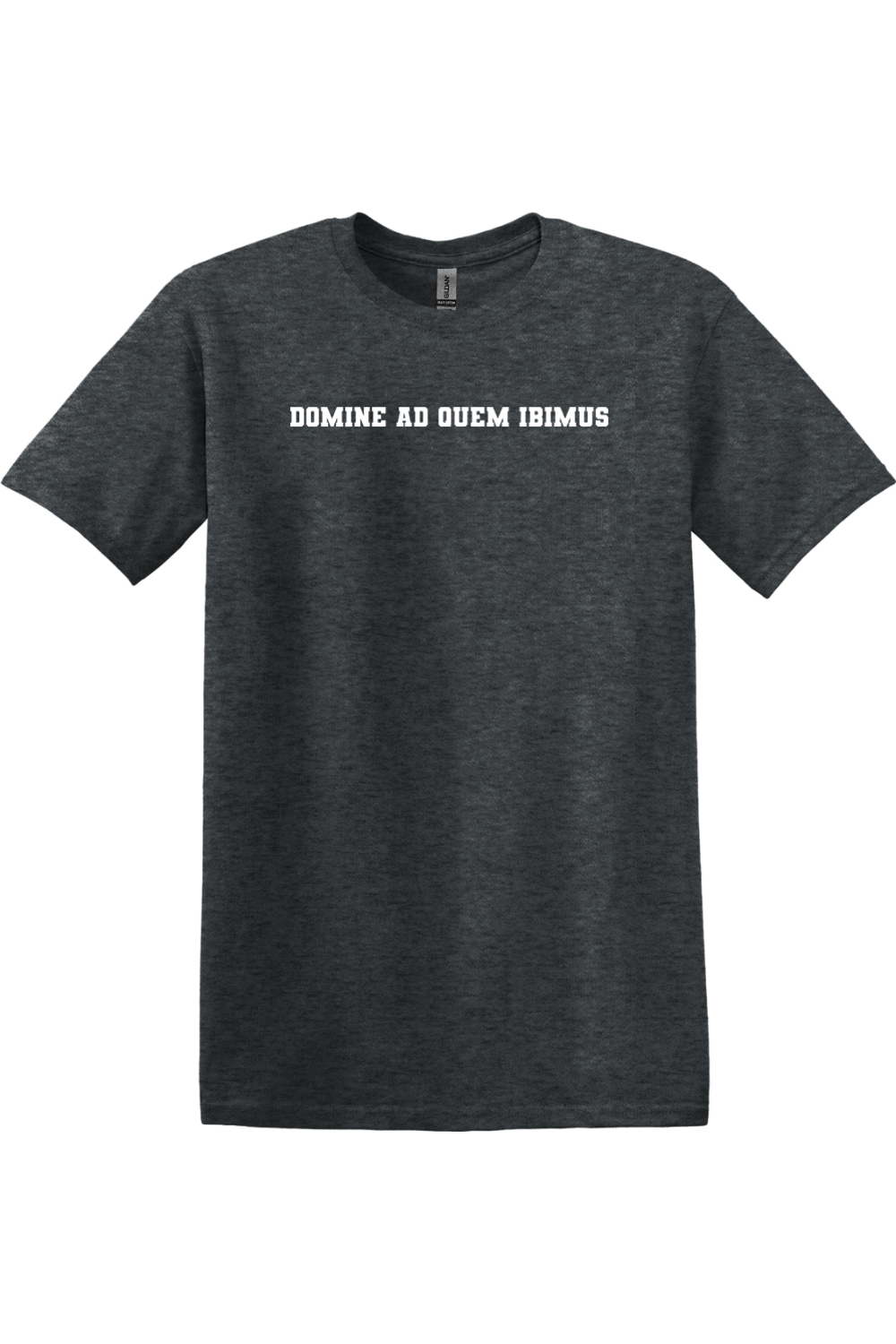 Domine Ad Quem Ibimus T-shirt - block text