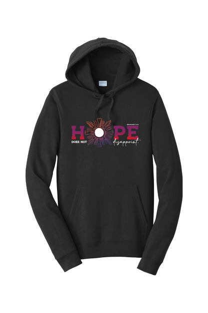 Hope Does Not Disappoint Hoodie Sweatshirt