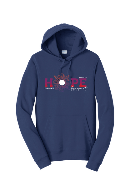 Hope Does Not Disappoint Hoodie Sweatshirt