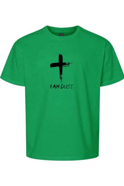 I Am Dust - Youth T-Shirt