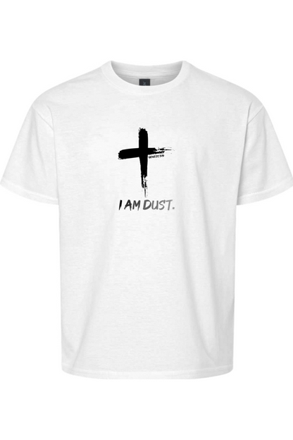 I Am Dust - Youth T-Shirt