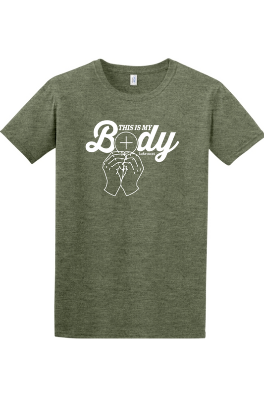 This is My Body Consecration Luke 22:19 T-shirt