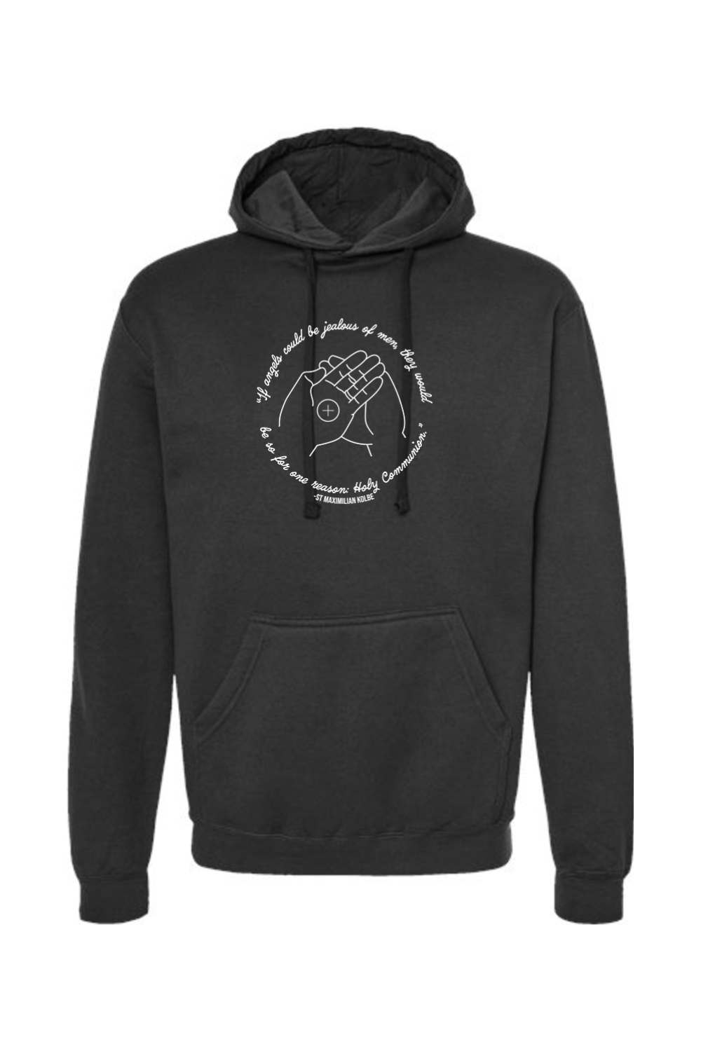 If Angels Could Be Jealous - St. Maximilian Kolbe Hooded Sweatshirt