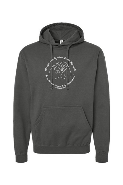 If Angels Could Be Jealous - St. Maximilian Kolbe Hooded Sweatshirt