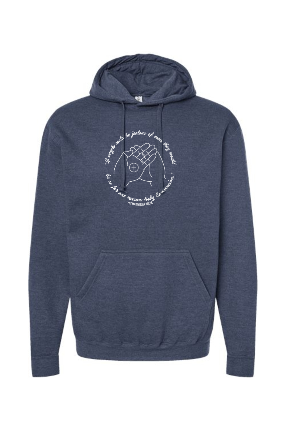 If Angels Could Be Jealous - St. Maximilian Kolbe Hooded Sweatshirt