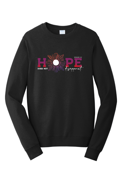 Hope Does Not Disappoint Crewneck Sweatshirt