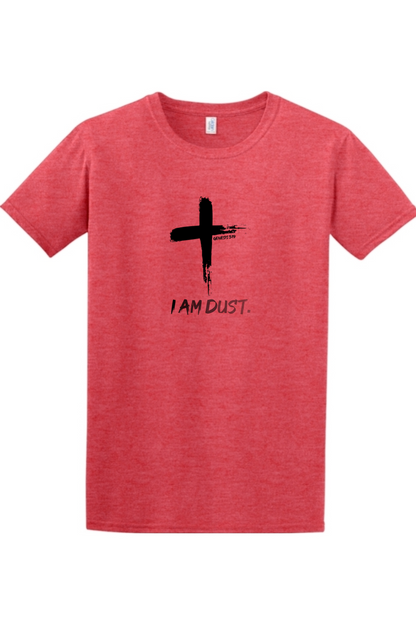 I Am Dust - Adult T-shirt