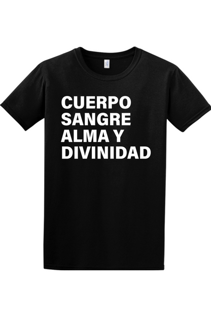 Body Blood Soul & Divinity T-shirt - español