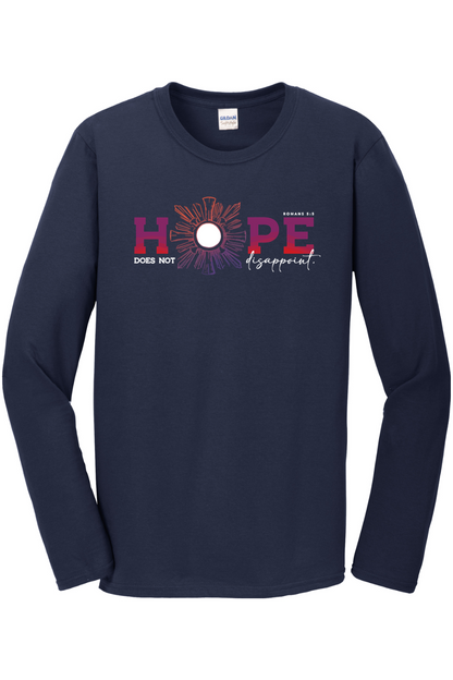 Hope Does Not Disappoint Long Sleeve