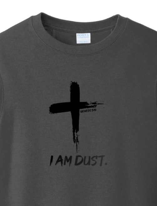 I Am Dust - Crewneck Sweatshirt