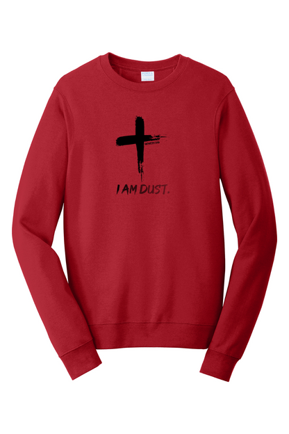 I Am Dust - Crewneck Sweatshirt