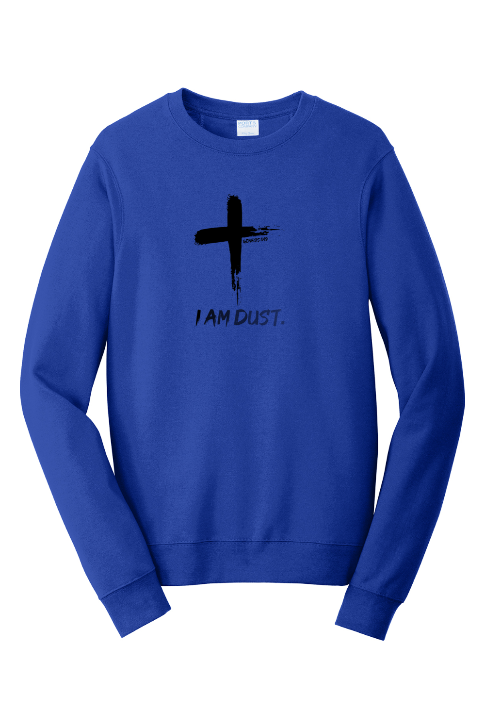 I Am Dust - Crewneck Sweatshirt