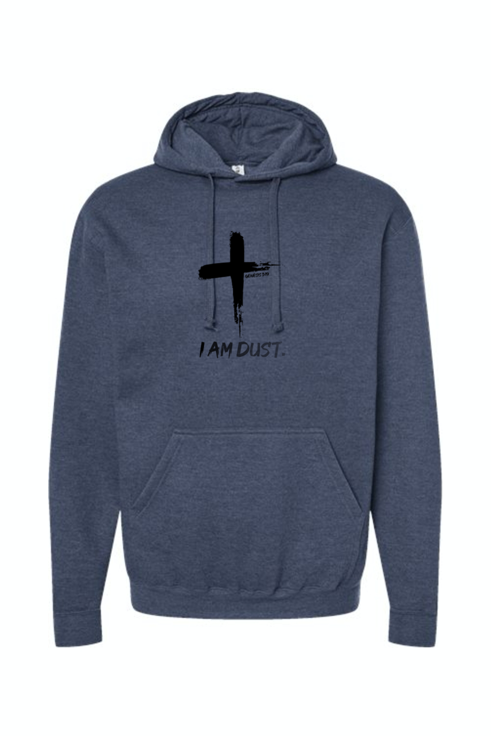 I Am Dust - Hoodie Sweatshirt