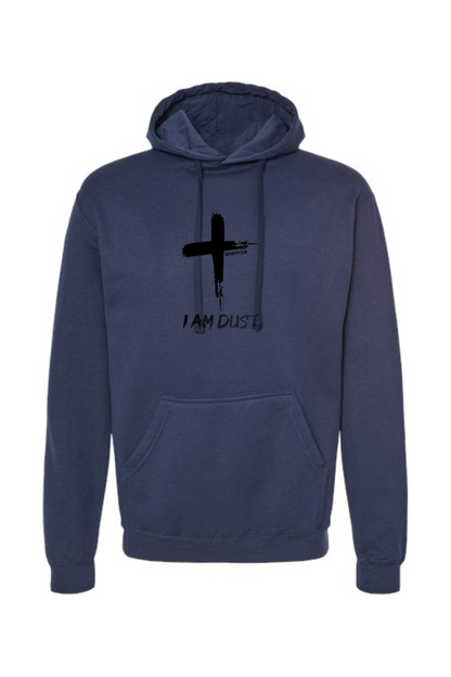 I Am Dust - Hoodie Sweatshirt