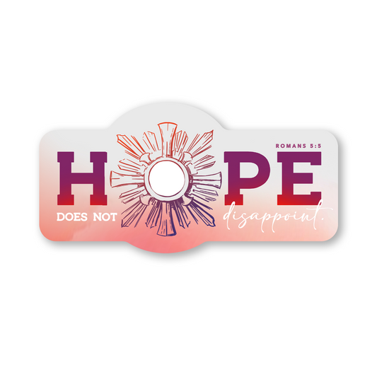 Hope Does Not Disappoint Sticker (10-Pack)