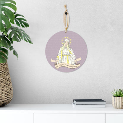 Our Lady of Champion Round 8 inch Hanging Wood Plaque